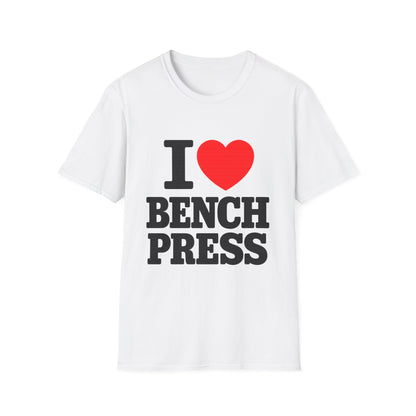 I Love Bench Press Tee