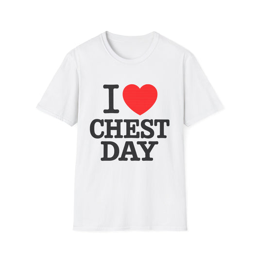 I Love Chest Day Tee